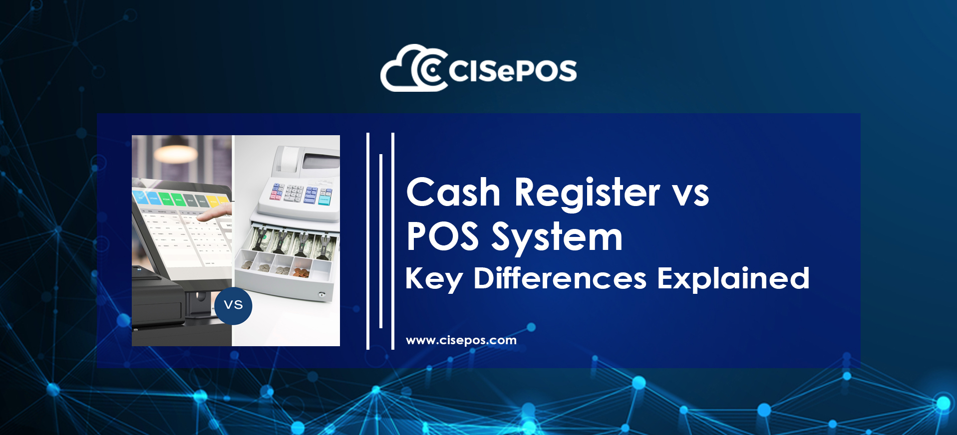 Cash Register vs POS System: Key Differences Explained